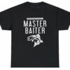 Master Baiter Tee