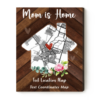 Mom Is Home Map Print, Mother’s Day Gift From Children, Custom House Map Print For Mom – Best Personalized Gifts For Everyone