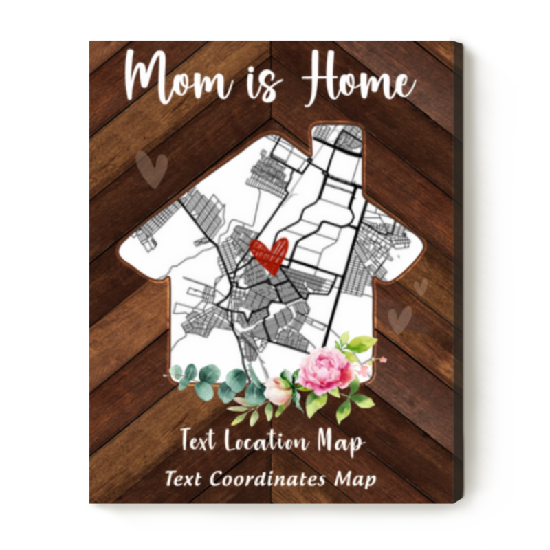 Mom Is Home Map Print, Mother's Day Gift From Children, Custom House Map Print For Mom - Best Personalized Gifts For Everyone Mom Is Home Map Print, Mother's Day Gift From Children, Custom House Map Print For Mom - Best Personalized Gifts For Everyone