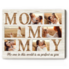 Mommy Pictures Collage Print, Personalized Birthday Gifts For Mom From Daughter, Thank You For Always Being There For Me