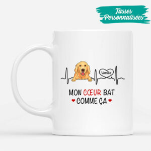 Mon Cœur Bat Comme Ca – Cadeau Personnalise  Mug pour Amoureux des chiens