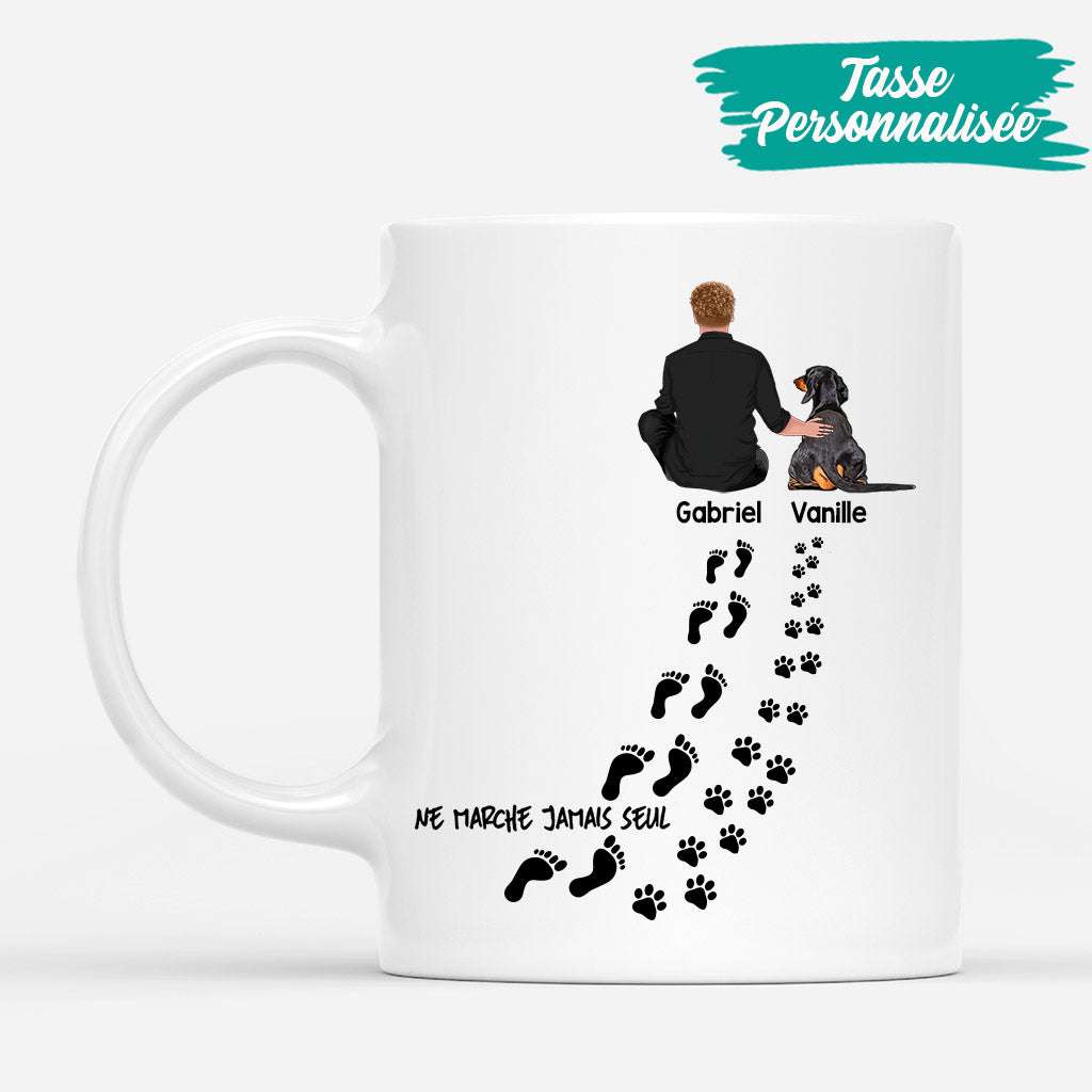 Ne Marche Jamais Seul - Cadeau Personnalise Mug pour Amoureux des chiens Ne Marche Jamais Seul - Cadeau Personnalise Mug pour Amoureux des chiens