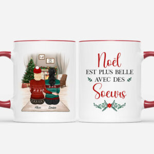Noel Est Plus Belle Avec Des Soeurs – Cadeau Personnalise  Mug Pour Soeurs Et Meilleures Amies