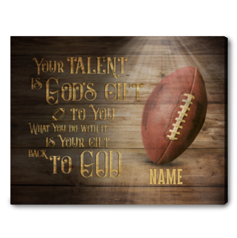 Personalised Football Gift, Gifts For Football Players, Your Talent Is A God's Gift To You - Best Personalized Gifts For Everyone Personalised Football Gift, Gifts For Football Players, Your Talent Is A God's Gift To You - Best Personalized Gifts For Everyone