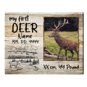 Personalized 1st Deer Photo Print, Father’s Day Gifts For Deer Hunters, Best Hunting Man Gifts – Best Personalized Gifts For Everyone
