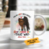 Personalized BWA Nurse I’m Blunt Mug