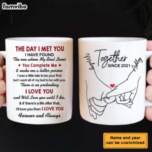 Personalized Couple Pinky Promise Holding Hands The Day I Met You Mug 5