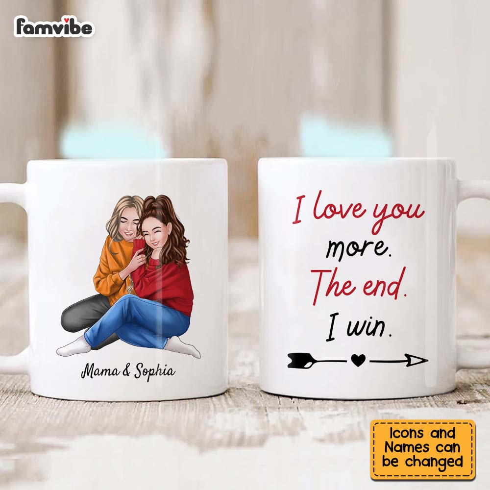 Personalized Daughter Gift To Mom I Love You More Mug Personalized Daughter Gift To Mom I Love You More Mug