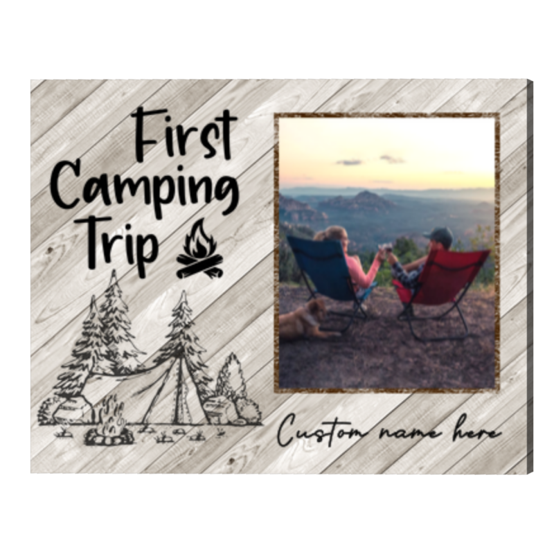 Personalized First Camping Trip Photo Canvas, Camping Gift, Traveler Gift, Summer Vacation Gift - Best Personalized Gifts For Everyone Personalized First Camping Trip Photo Canvas, Camping Gift, Traveler Gift, Summer Vacation Gift - Best Personalized Gifts For Everyone