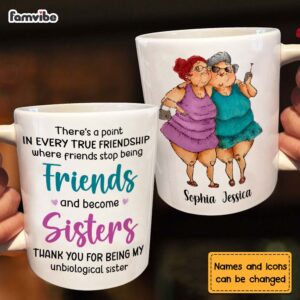 Personalized Friends Become Sisters Mug 5