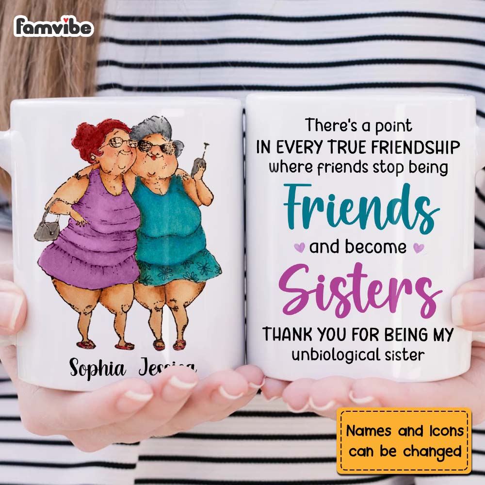 Personalized Friends Become Sisters Mug Personalized Friends Become Sisters Mug