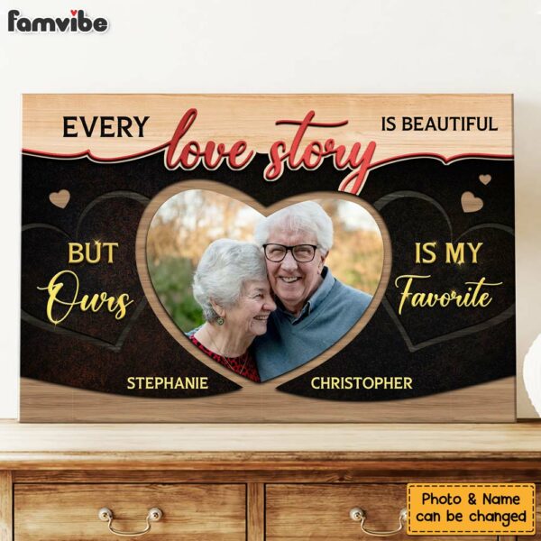 Personalized Gift For Couple Every Love Story Is Beautiful Canvas
