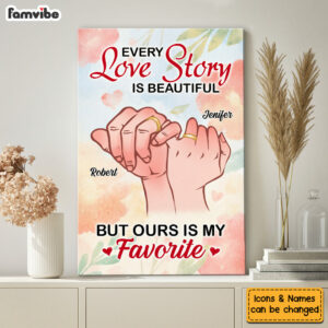 Personalized Gift For Couple Our Love Story Is My Favorite Canvas