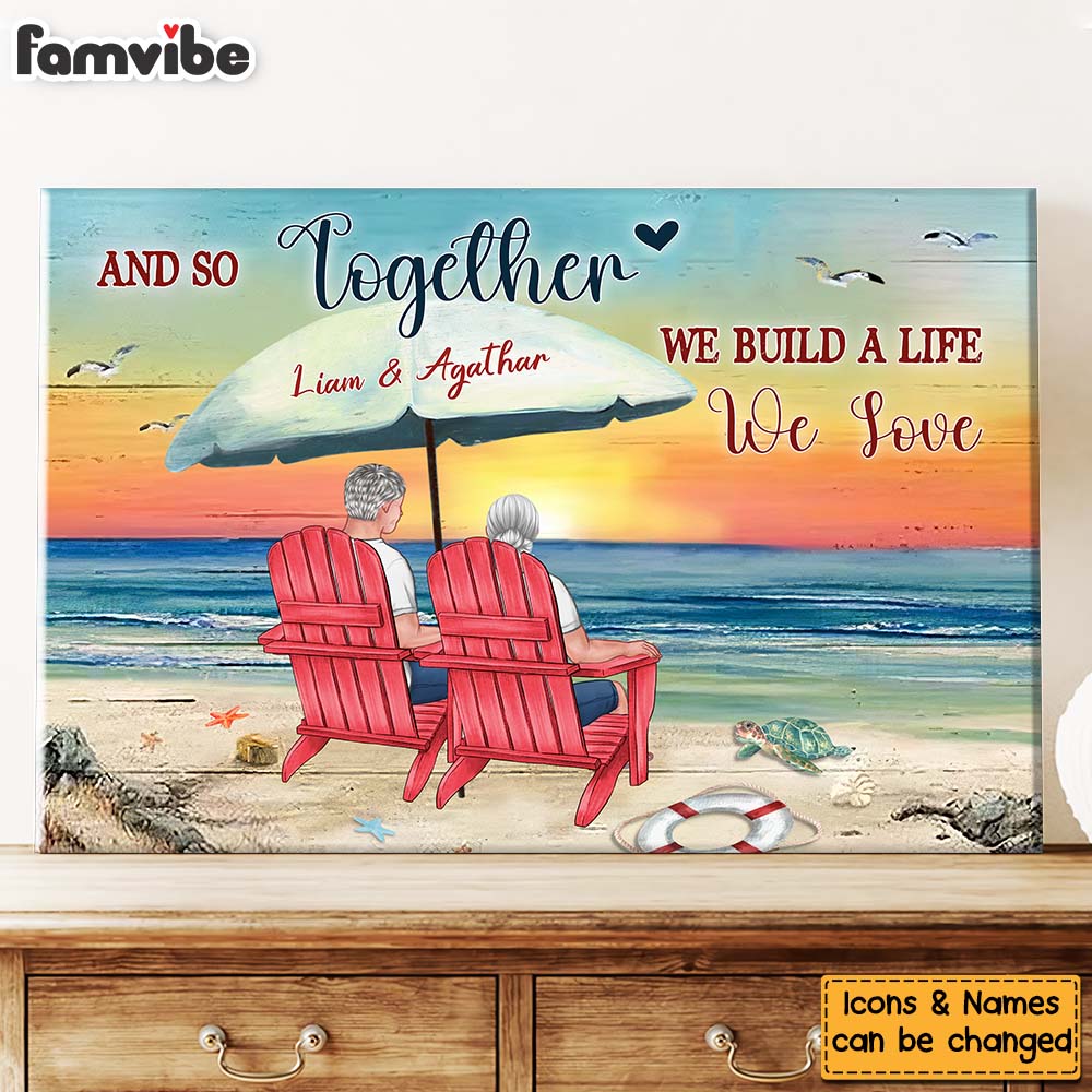 Personalized Gift For Couple We Build A Life We Love Canvas Personalized Gift For Couple We Build A Life We Love Canvas
