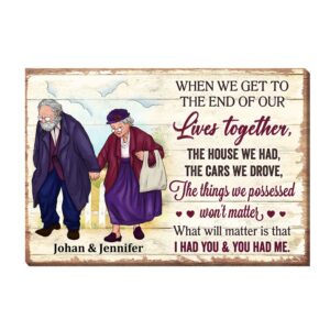 Personalized Gift For Couple We Get To The End Of Our Lives Together Canvas