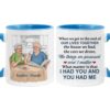 Personalized Gift For Couple We Get To The End Of Our Lives Together Mug