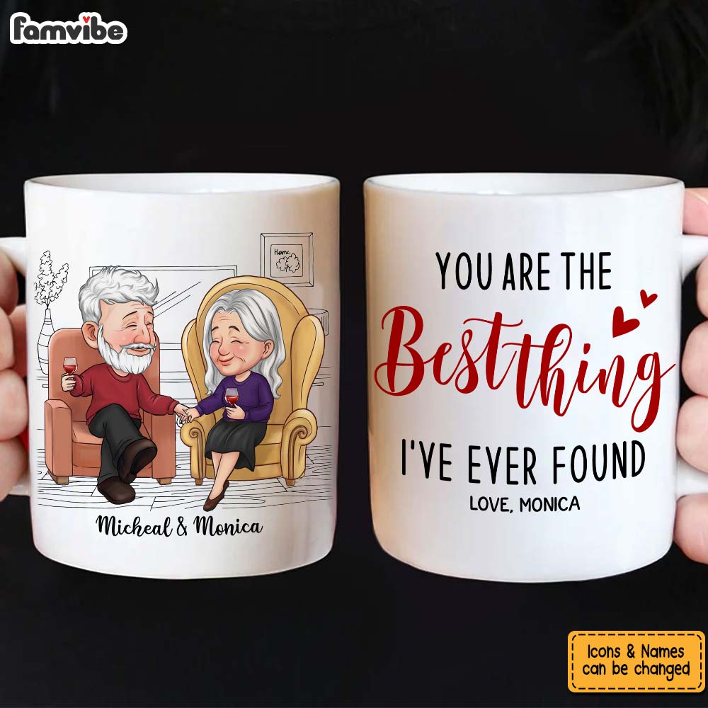 Personalized Gift For Couple You Are The Best Thing I've Ever Found Mug Personalized Gift For Couple You Are The Best Thing I've Ever Found Mug