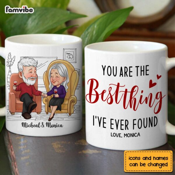 Personalized Gift For Couple You Are The Best Thing I’ve Ever Found Mug