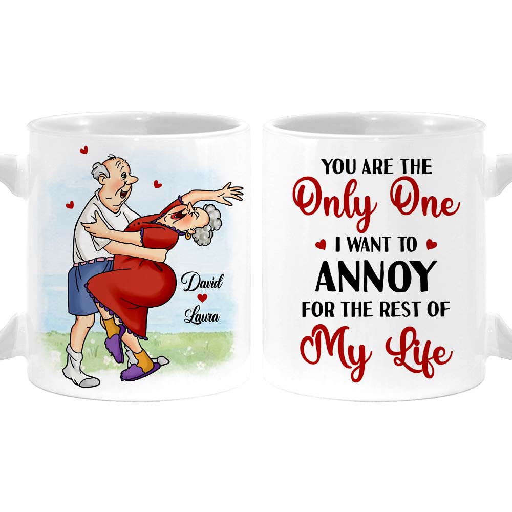 Personalized Gift For Couple You're The One I Want To Annoy Mug Personalized Gift For Couple You're The One I Want To Annoy Mug