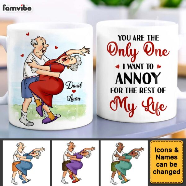 Personalized Gift For Couple You’re The One I Want To Annoy Mug