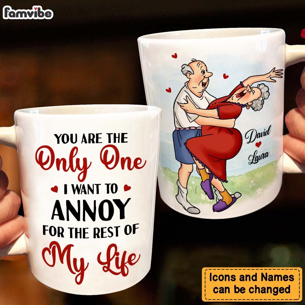 Personalized Gift For Couple You're The One I Want To Annoy Mug Personalized Gift For Couple You're The One I Want To Annoy Mug
