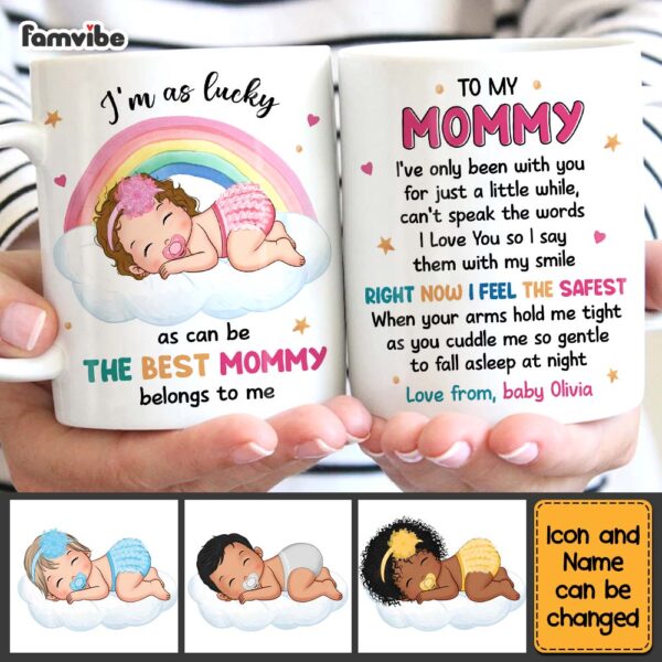 Personalized Gift For Daughter New Mom Baby Sleeping Right Now I Feel The Safest Mug