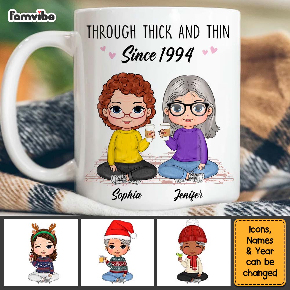 Personalized Gift For Friend Through Thick And Thin Since Mug Personalized Gift For Friend Through Thick And Thin Since Mug