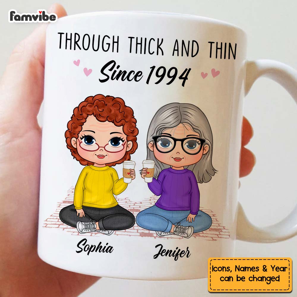 Personalized Gift For Friend Through Thick And Thin Since Mug Personalized Gift For Friend Through Thick And Thin Since Mug