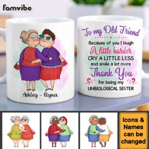 Personalized Gift For Friends My Unbiological Sister Mug 3