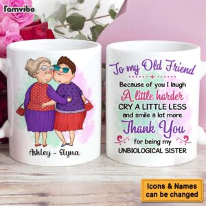 Personalized Gift For Friends My Unbiological Sister Mug 4