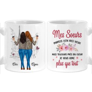 Personalized Gift For Friends Sister French Mug