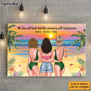 Personalized Gift For Friends Tans Fade But Memories Stay Forever Canvas