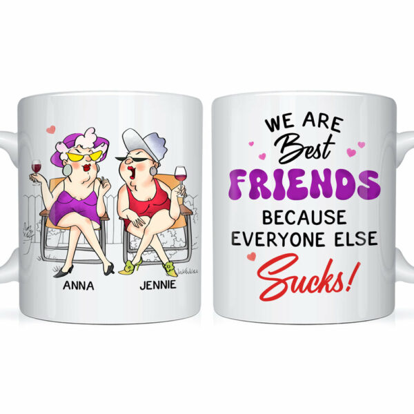 Personalized Gift For Friends We Are Friends Mug
