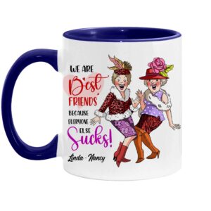 Personalized Gift For Friends We Friends Everyone Sucks Mug