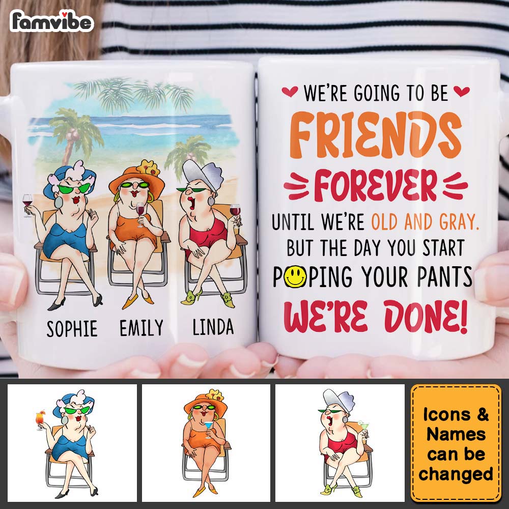 Personalized Gift For Friends We're Going To Be Friends Forever Mug Personalized Gift For Friends We're Going To Be Friends Forever Mug