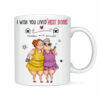Personalized Gift For Friends Wish You Lived Next Door Mug