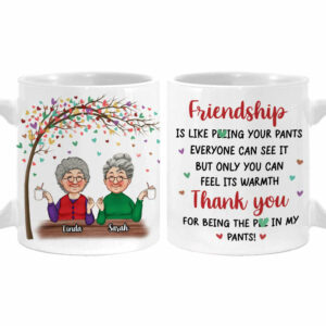 Personalized Gift For Friends You Can Feel Its Warmth Mug