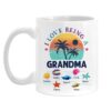 Personalized Gift For Grandma Beach Summer Vacation I Love Being A Grandma Mug