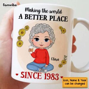 Personalized Gift For Grandma Making The World A Better Place Mug 4