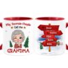 Personalized Gift For Grandma My Favorite People Call Me Mug