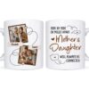 Personalized Gift For Long Distance Mother And Daughter Always Be Connected Mug