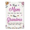 Personalized Gift For Nana First Mom Now Grandma Canvas