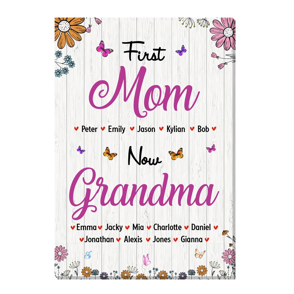 Personalized Gift For Nana First Mom Now Grandma Canvas Personalized Gift For Nana First Mom Now Grandma Canvas