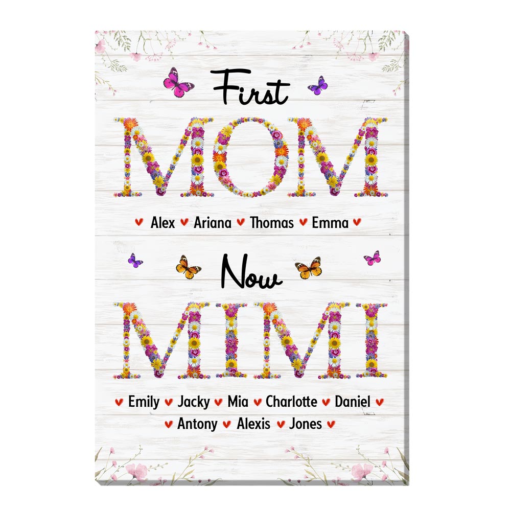 Personalized Gift For Nana First Mom Now Grandma Flower Pattern Canvas Personalized Gift For Nana First Mom Now Grandma Flower Pattern Canvas
