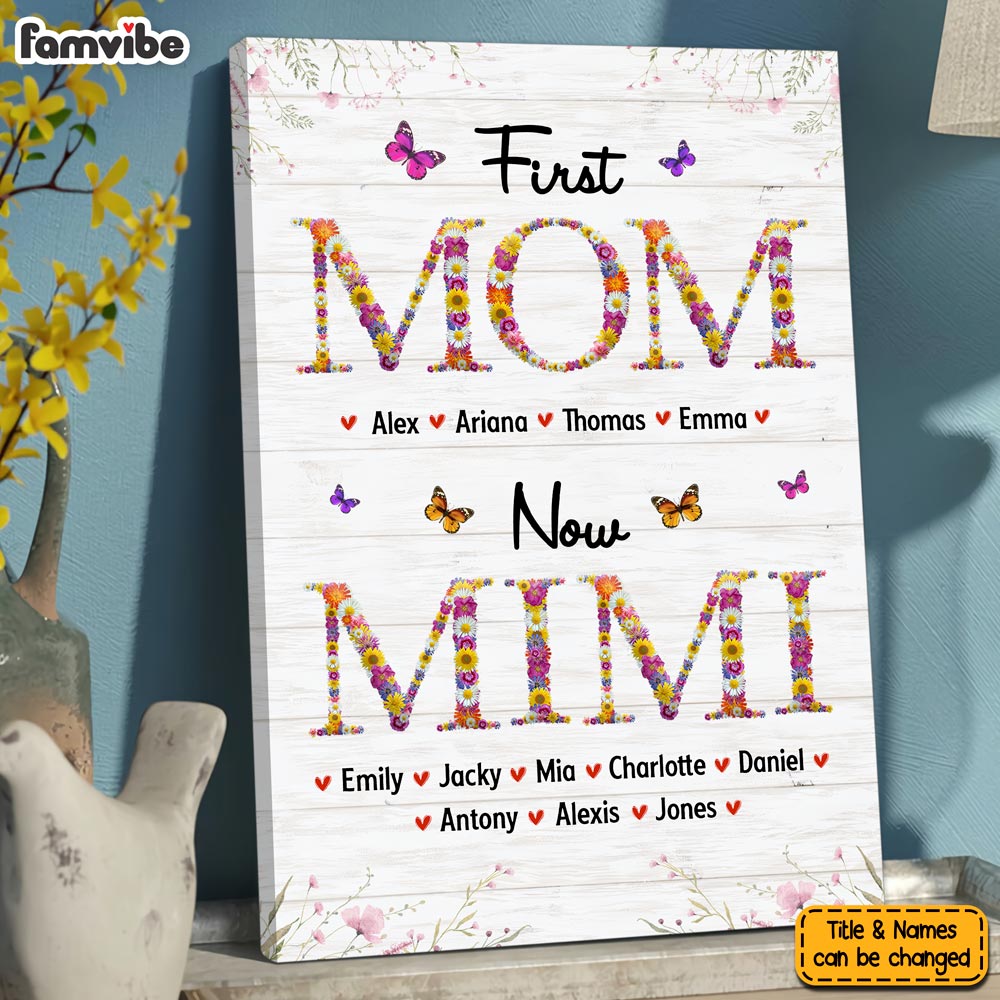 Personalized Gift For Nana First Mom Now Grandma Flower Pattern Canvas Personalized Gift For Nana First Mom Now Grandma Flower Pattern Canvas