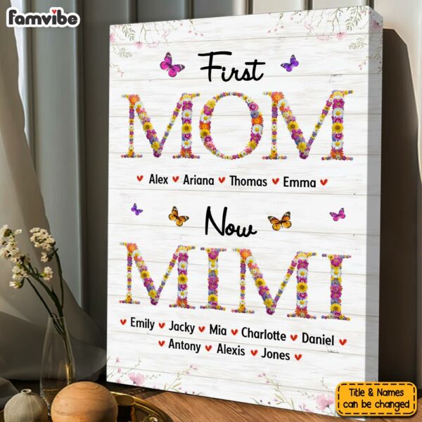 Personalized Gift For Nana First Mom Now Grandma Flower Pattern Canvas