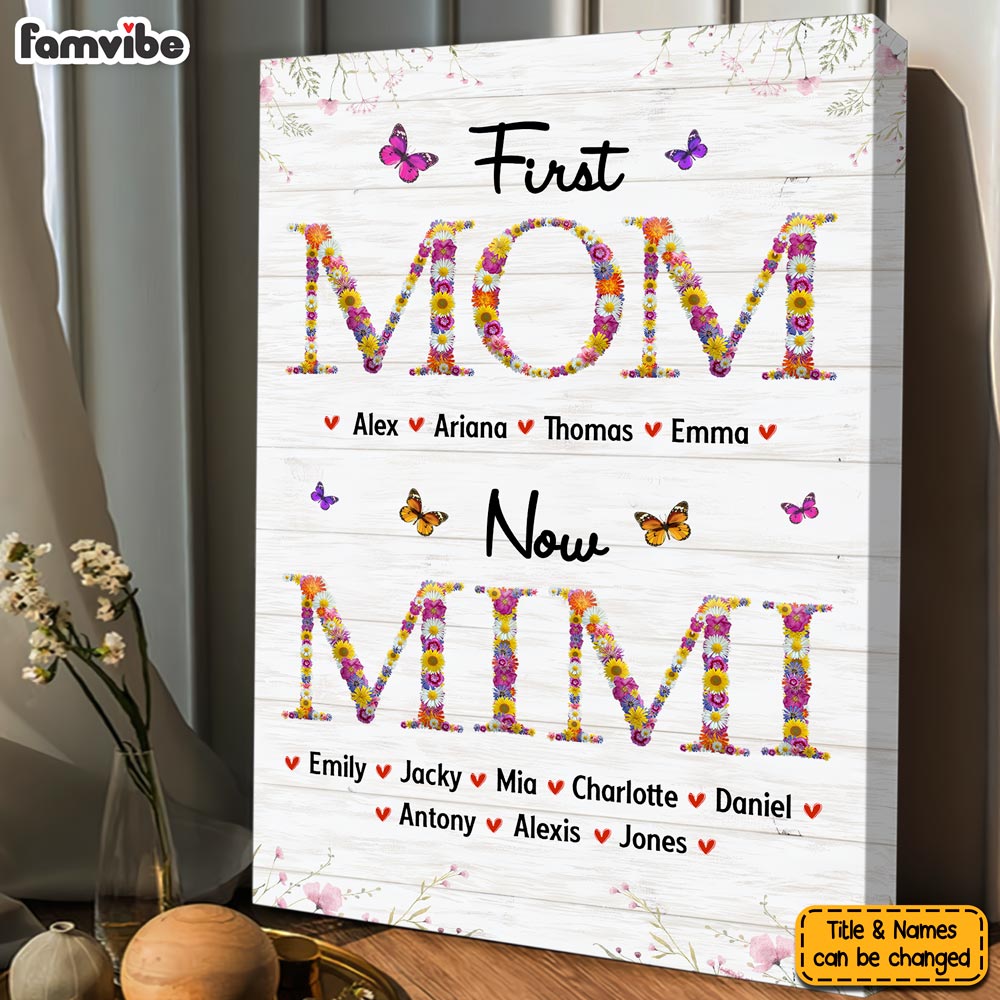 Personalized Gift For Nana First Mom Now Grandma Flower Pattern Canvas Personalized Gift For Nana First Mom Now Grandma Flower Pattern Canvas