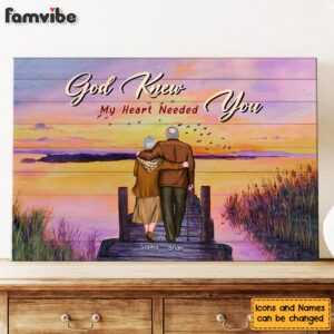 Personalized Gift For Old Couple God Knew My Heart Need You Canvas