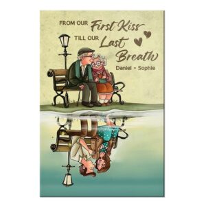 Personalized Gift For Senior Couple From Our First Kiss Till Our Final Breath Canvas