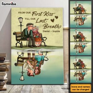 Personalized Gift For Senior Couple From Our First Kiss Till Our Final Breath Canvas